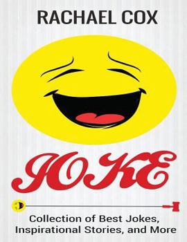 Jokes: Collection of Best Jokes, Inspirational Stories, and More