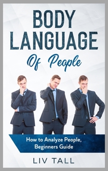 Hardcover Body Language of People: How to Analyze People, Beginners Guide Book