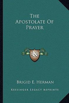 Paperback The Apostolate Of Prayer Book