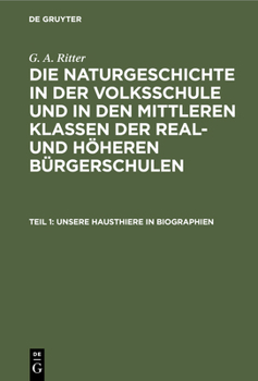 Hardcover Unsere Hausthiere in Biographien [German] Book