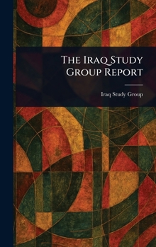 Hardcover The Iraq Study Group Report Book