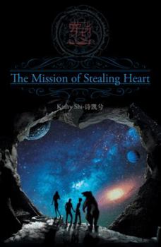 Paperback The Mission of Stealing Heart Book