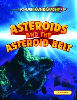 Paperback Asteroids and the Asteroid Belt Book