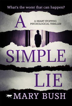 Paperback A Simple Lie: A Heart Stopping Psychological Thriller Book