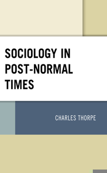 Paperback Sociology in Post-Normal Times Book