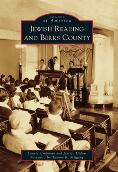 Jewish Reading and Berks County - Book  of the Images of America: Pennsylvania