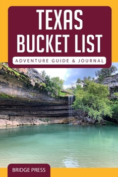 Paperback Texas Bucket List Adventure Guide & Journal Book