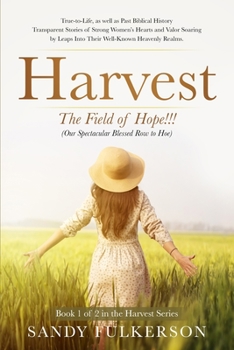 Paperback Harvest: The Field of Hope!! Book