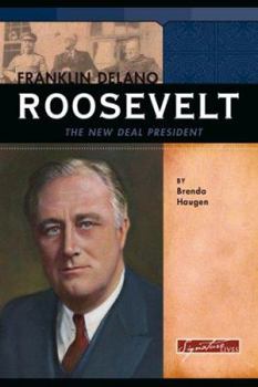 Library Binding Franklin Delano Roosevelt: The New Deal President Book
