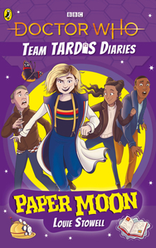 Paperback Doctor Who the Team Tardis Diaries: Paper Moon Book
