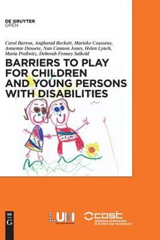 Hardcover Barriers to Play and Recreation for Children and Young People with Disabilities Book