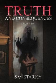 Paperback Truth and Consequences: Book 2 Book