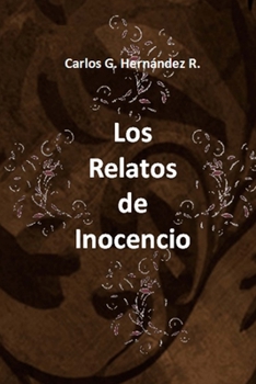 Paperback "Los Relatos de Inocencio" [Spanish] Book