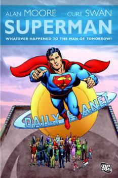 Hardcover Whatever Happened to the Man of Tomorrow? Book