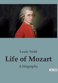 Paperback Life of Mozart: A biography Book