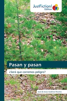 Paperback Pasan y pasan [Spanish] Book