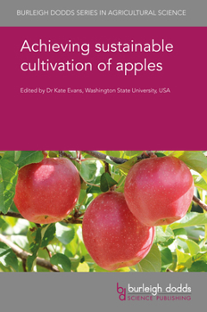 Hardcover Achieving Sustainable Cultivation of Apples Book