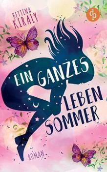 Paperback Ein ganzes Leben Sommer (Liebe) [German] Book