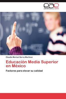 Paperback Educación Media Superior en México [Spanish] Book