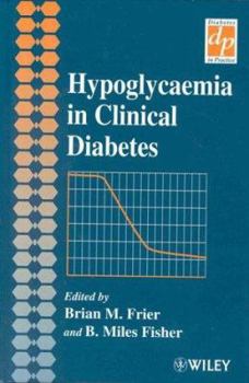 Hardcover Hypoglycemia in Clinical Diabetes Book