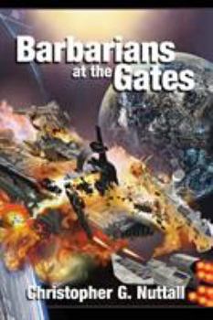 Barbarians at the Gates - Book #1 of the Decline and Fall of the Galactic Empire