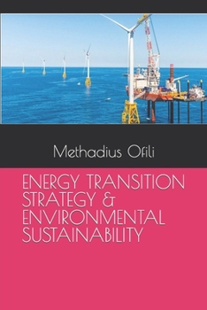 Paperback Energy Transition Strategy & Environmental Sustainability Book