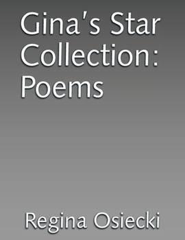 Paperback Gina's Star Collection: Poems Book