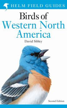 Paperback Field Guide to the Birds of Western North America (Helm Field Guides) Book