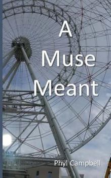 Paperback A Muse Meant Book