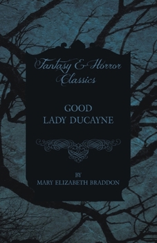 Paperback Good Lady Ducayne Book