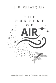 The Current of Air: Whispers of Poetic Breeze