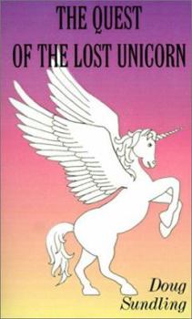 Paperback The Quest of the Lost Unicorn Book