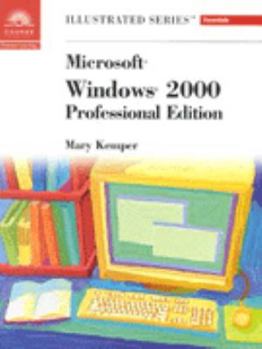 Paperback Microsoft Windows 2000 - Illustrated Essentials Book