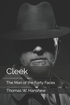 Cleek: The Man of the Forty Faces