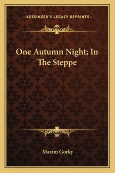 Paperback One Autumn Night; In The Steppe Book