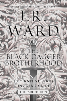 Paperback The Black Dagger Brotherhood: 20th Anniversary Insider's Guide Book