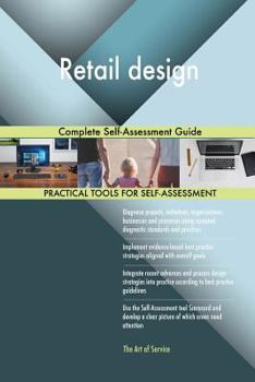 Paperback Retail design Complete Self-Assessment Guide Book
