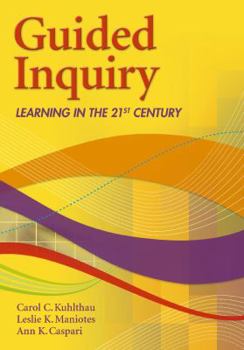 Paperback Guided Inquiry: Learning in the 21st Century Book