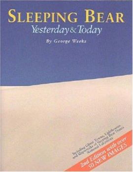 Paperback Sleeping Bear: Yesterday and Today Book