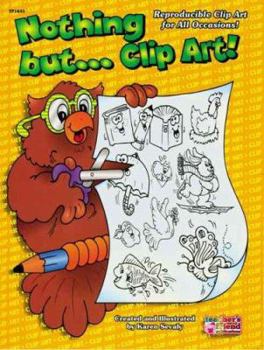 Paperback Nothing But . . . Clip Art! Book