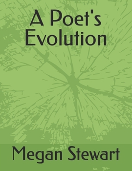 Paperback A Poet's Evolution Book