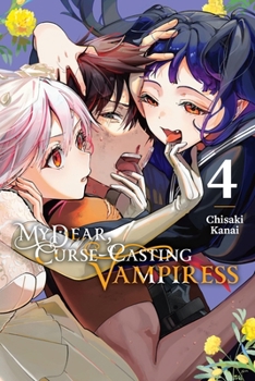 Paperback My Dear, Curse-Casting Vampiress, Vol. 4 Book