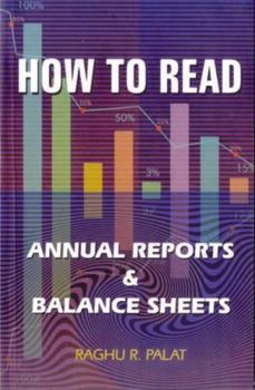Paperback How to Read Annual Reports and Balance Sheets Book