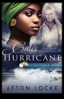 Cali's Hurricane - Book #4 of the Oyster Harbor