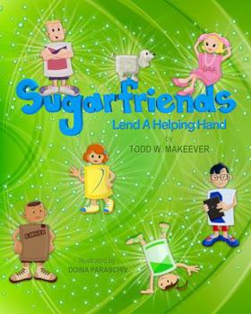 Hardcover Sugarfriends - Lend a Helping Hand Book