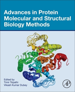 Paperback Advances in Protein Molecular and Structural Biology Methods Book