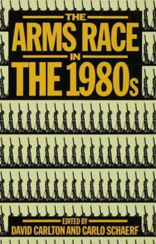 Hardcover The Arms Race in the 1980's Book