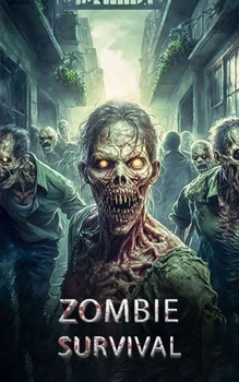 Paperback Zombie Survival: Curiosities, Stories, and Survival Tips Book