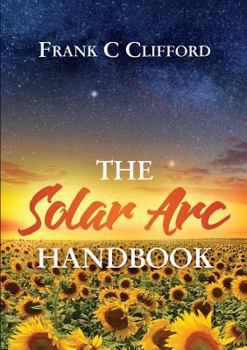 Paperback The Solar Arc Handbook Book