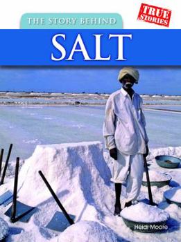 Hardcover The Story Behind Salt Book